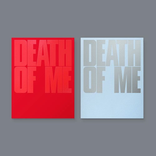 EVAN) - DEATH OF ME